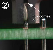 2. Flux comes out before solder melted.